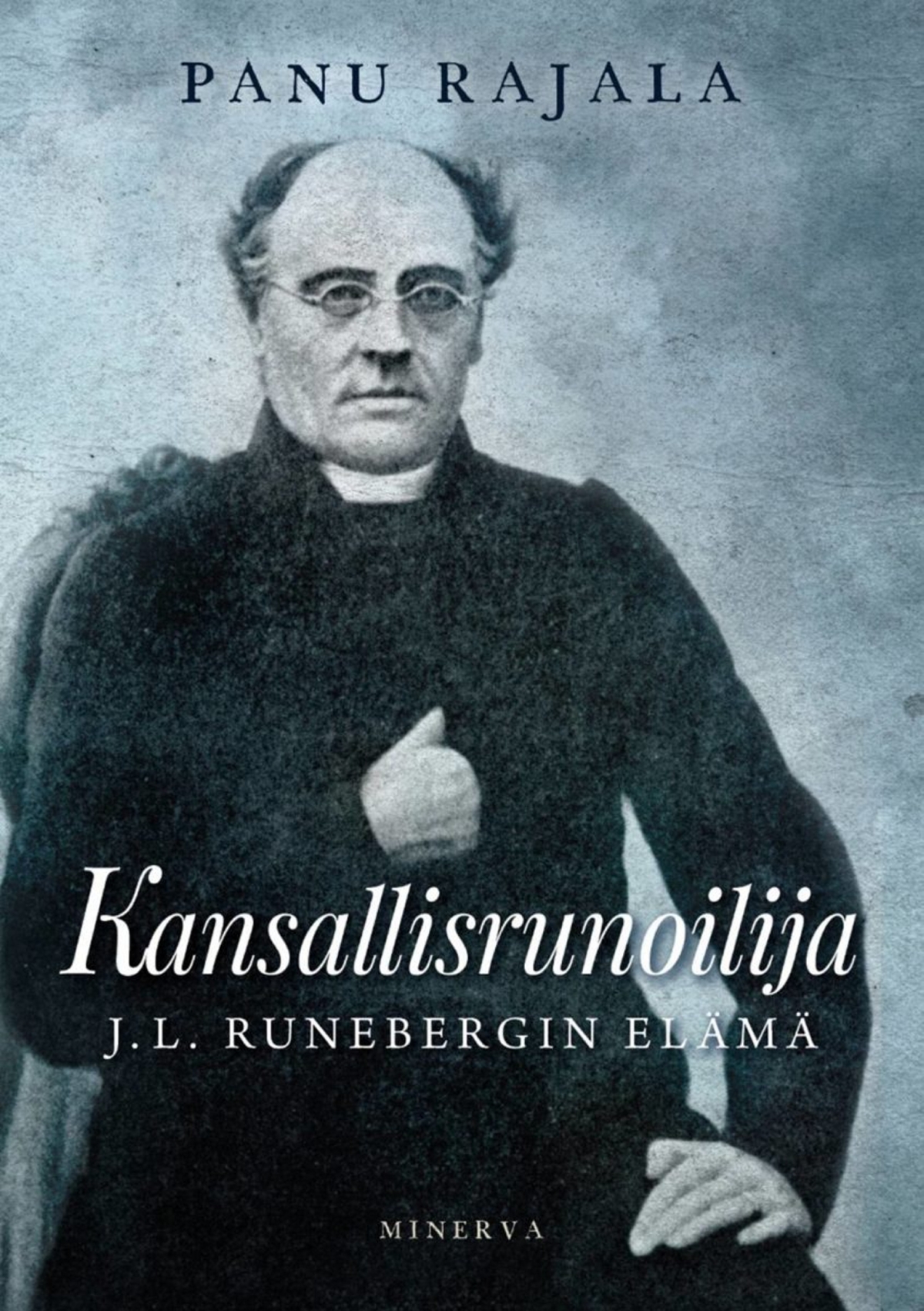 Runeberg oli kirjailija, mutta myös hänestä on kirjoitettu kirjoja.