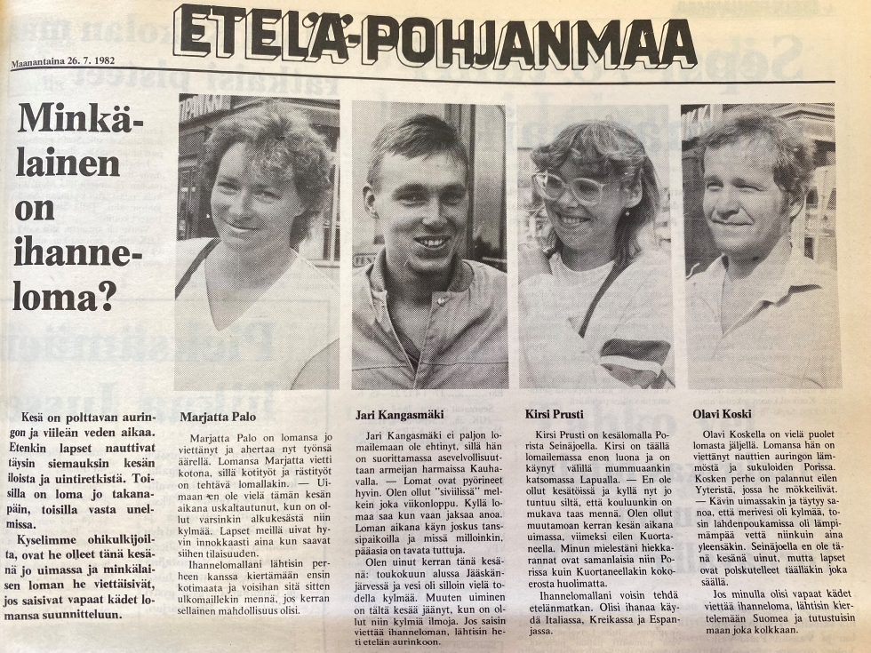 Tämä lomagallup julkaistiin Etelä-Pohjanmaa-lehdessä (nyk. Epari) 26.7.1982.